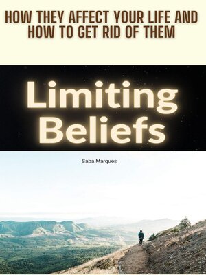 cover image of Limiting Beliefs